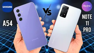 Samsung Galaxy A54 Vs Redmi Note 11 Pro Full Comparison | Which Phone Wins?