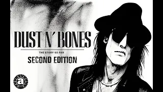 DUST N' BONES: THE STORY SO FAR | SECOND EDITION