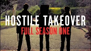 Hostile Takeover - The Movie | Season 1 Short Film