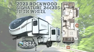 Tour the ✨BRAND NEW✨2023 Rockwood Signature Fifth Wheels 2442BS 🚨ON SALE NOW at BellCamperSales.com