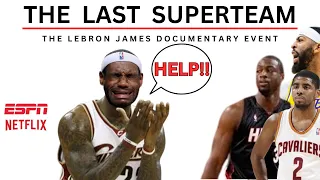 THE LAST SUPERTEAM: The LeBron James Documentary Event