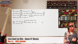 🎻 Live And Let Die - Guns N' Roses Bass Backing Track with chords and lyrics