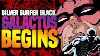 Silver Surfer Black: Galactus Begins!