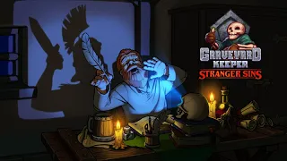 Graveyard Keeper DLC Stranger Sins #5 Улучшение таверны