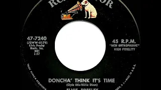 1958 HITS ARCHIVE: Doncha' Think It’s Time - Elvis Presley