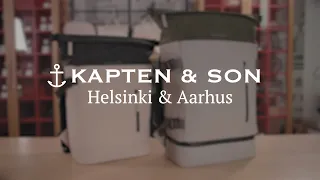 Get to Know Our Backpacks | HELSINKI & AARHUS | Kapten & Son