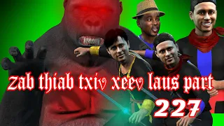 zab thiab txiv xeev laus part227