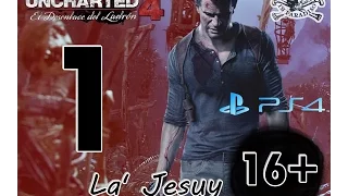 Uncharted 4: El Desenlace Del Ladron | Capitulo 1 Español