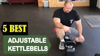 5 Best Adjustable Kettlebells 2023 | Best Adjustable Kettlebell Review | Top 5 Adjustable Kettlebell