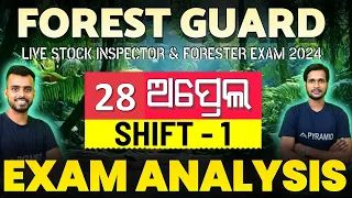 Odisha forest guard exam paper analysis 28 April  | 1st shift | Pyramid Classes forest guard class