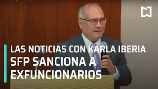 Las Noticias con Karla Iberia - 17 de Junio 2021