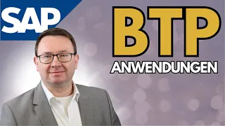 SAP BTP Anwendungen & Berechtigungen - Gewusst wie!