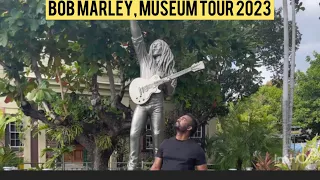 Bob Marley, Museum Tour  jam 2023 ￼