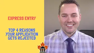 Top 4 Reasons for Refusal of Your Express Entry application