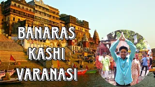 BANARAS / KASHI / VARANASI : The Magical Oldest City Of India 🇮🇳💗