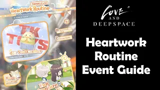 Love and Deepspace: Heartwork Routine Event