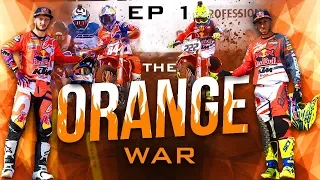 THE ORANGE WAR - Jeffrey Herlings vs. Antonio Cairoli (2018) Episode 1