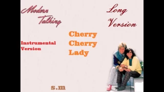 Modern Talking-Cheri Cheri Lady Long Version