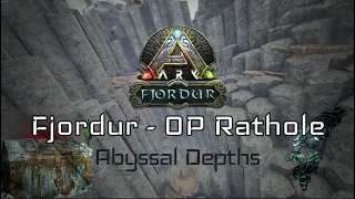 Fjordur - Abyssal Depths Rathole - Insanely OP