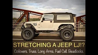 How To Stretch A Jeep LJ! Coilovers, Fuel Cell, Axle Truss, Aluminum Links.