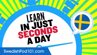 Learn New Swedish Words in Just Seconds a Day