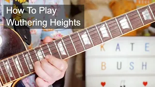 'Wuthering Heights' Kate Bush Guitar & Bass Lesson