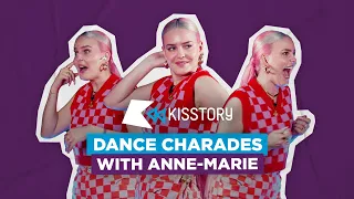 HOW ARE YOUR LEGS THAT FLEXIBLE!? | Anne-Marie plays KISSTORY Dance Charades ⏪ 💃