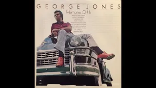 Memories Of Us~George Jones