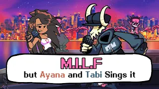 M.I.L.F but Ayana and Tabi have a Rap Battle!!  (M.I.L.F but it's a Ayana and Tabi Cover) - FNF Mod