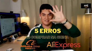 🚨 ANTES de COMPRAR na CHINA  🇨🇳 assista este vídeo  👉 (Alibaba - Aliexpress) *5 ERROS MAIS COMUNS