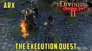 The Execution Quest (Divinity Original Sin 2)