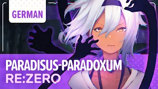 Re:ZERO「Paradisus-Paradoxum」- German ver. | Selphius