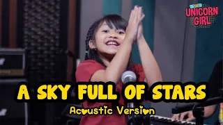 A Sky Full Of Stars - Coldplay ( Acoustic Version ) | Mylene Cover