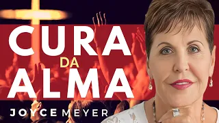 Cura para alma da MULHER | JOYCE MEYER