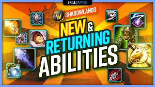 All NEW and RETURNING Abilities | WoW Shadowlands 9.0