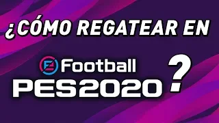 Los 3 Regates Más Efectivos TUTORIAL ¿Cómo Hacer Regates? eFootball PES 2020.