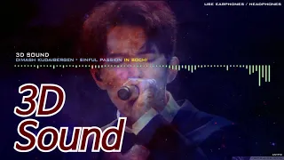 [3D Sound] DIMASH KUDAIBERGEN - Sinful Passion  ( Димаш Құдайберген - Грешная страсть)