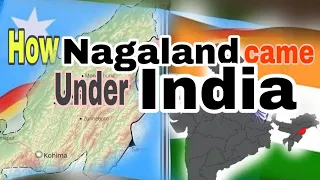 Nagaland History|How Nagaland become a part of India |Naga Yeptho