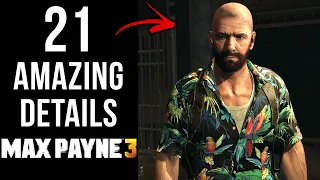 21 AMAZING Details in Max Payne 3