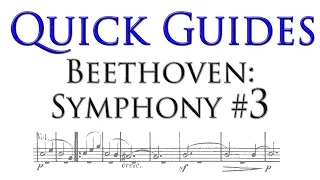 A Guide to Beethoven's 'Eroica' Symphony