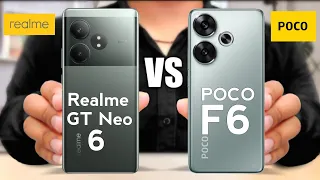 Realme GT Neo 6 vs Xiaomi Poco F6
