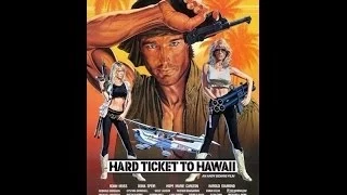 Movies to Watch on a Rainy Afternoon- "Hard Ticket to Hawaii (1987)"