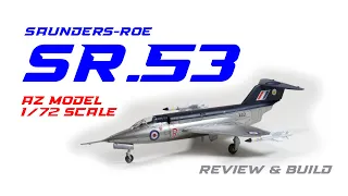 AZ Model Saunders-Roe SR53 F.Mk.1 Rocketeer fighter 1/72 scale review and build - HD 1080p