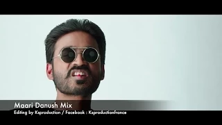 Maari Danush Mix