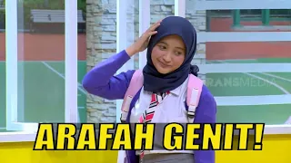 Arafah Berubah, Mendadak Genit! | ANAK SEKOLAH (27/01/22) Part 3