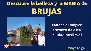 BRUJAS; MAGIA Y LEYENDAS: Historia, recorridos y precios para que disfrutes de esta bella ciudad.