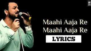Lyrics:Maahi Full Song | Toshi Sabri | Sharib Sabri, Toshi Sabri | Sayeed Quadri New Songs Lyrics