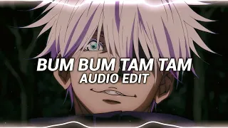 Bum bum tam Audioe edit----MC FOTI.(Bass bosted and slowed).