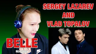 SERGEY LAZAREV AND VLAD TOPALOV - BELLE - REACTION