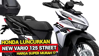 HONDA LUNCURKAN❗NEW VARIO 125 STREET 2023 HARGA SUPER MURAH DI INDONESIA!?